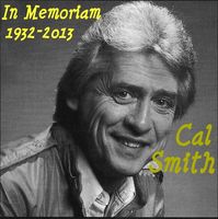 Cal Smith - In Memoriam 1932-2013